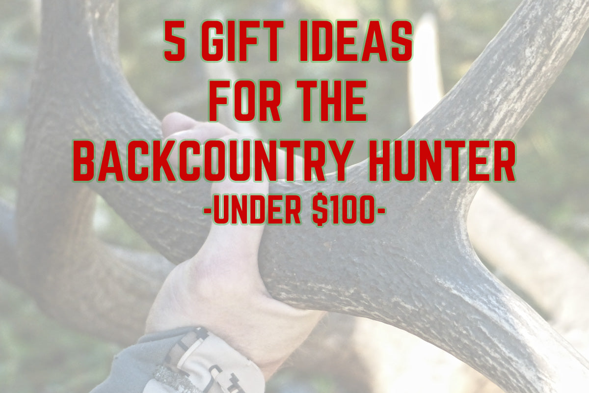 Gifts for the Backcountry Hunter